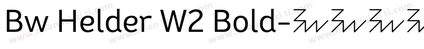 Bw Helder W2 Bold字体转换